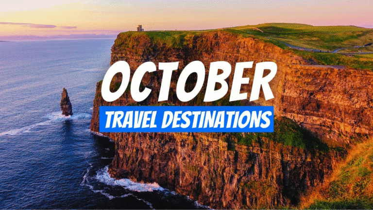 best places to travel in october