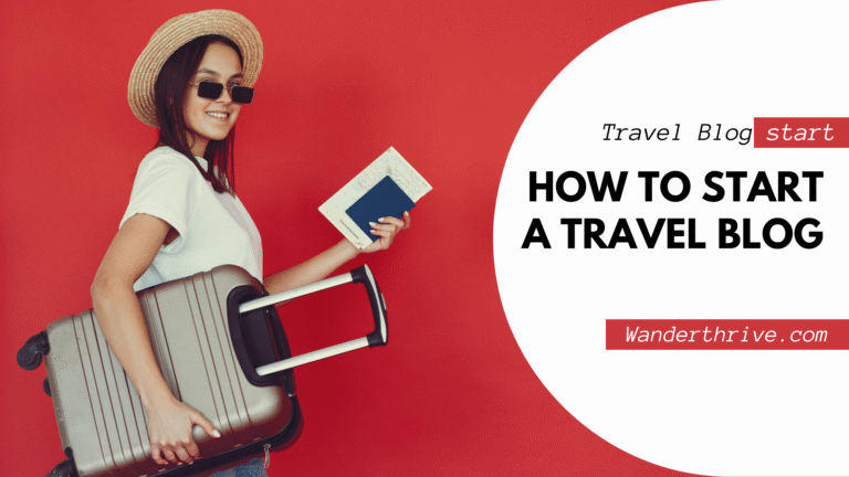 how to start a travel blog